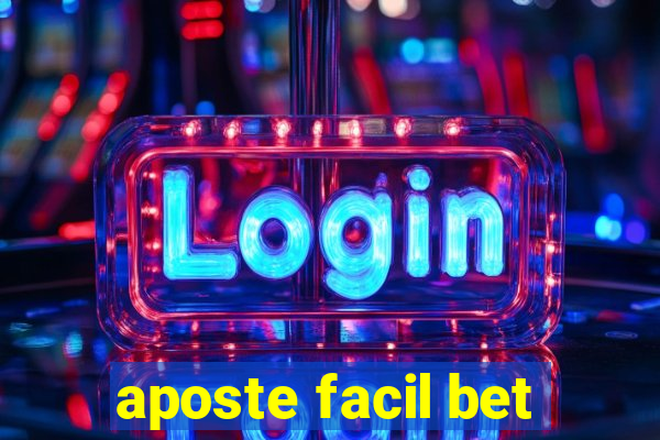 aposte facil bet