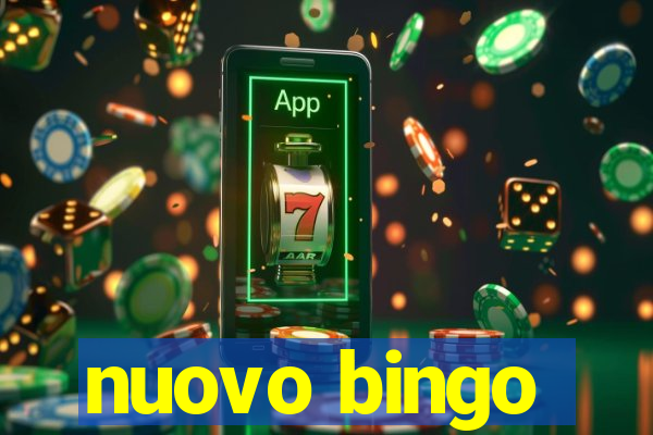 nuovo bingo