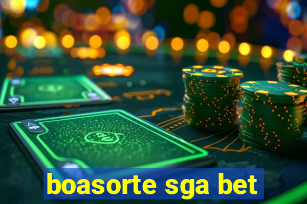 boasorte sga bet