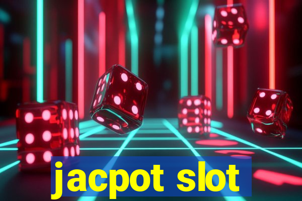 jacpot slot