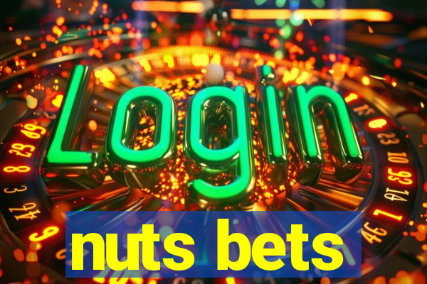 nuts bets