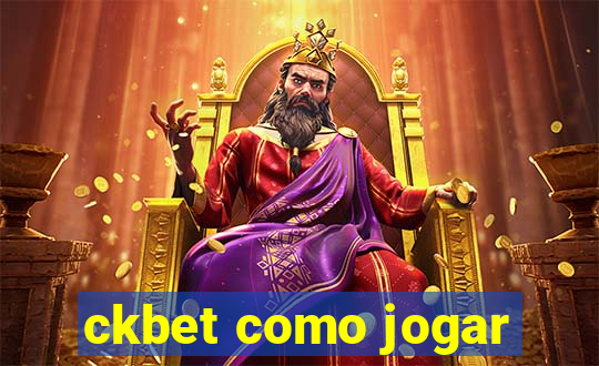 ckbet como jogar