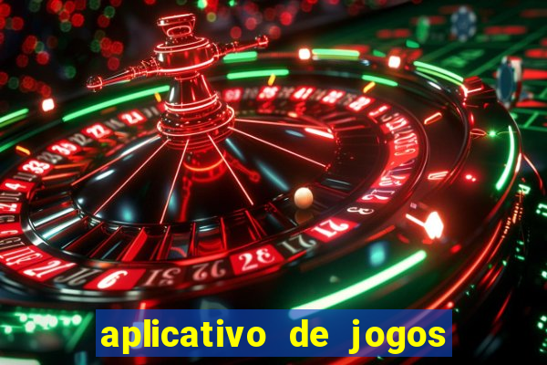 aplicativo de jogos do tigrinho