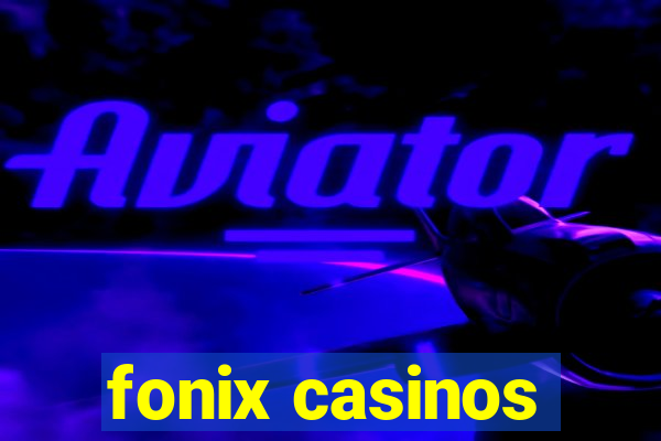 fonix casinos