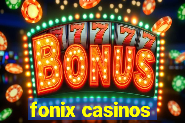 fonix casinos