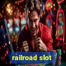 railroad slot