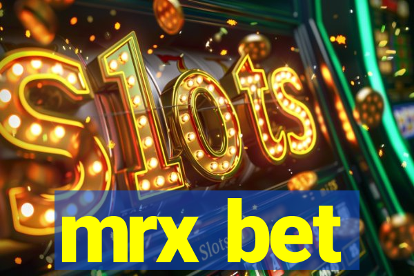 mrx bet