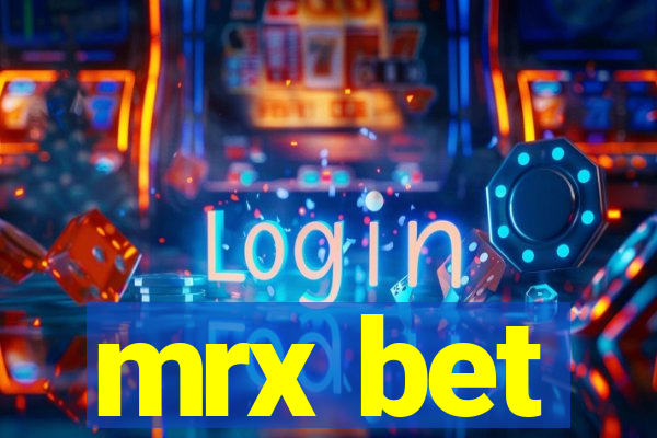 mrx bet