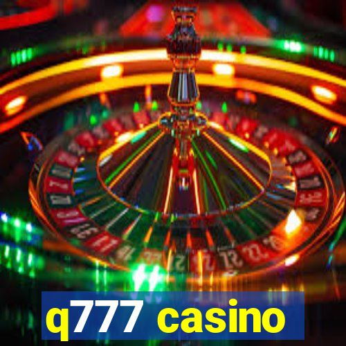 q777 casino