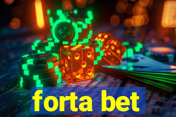 forta bet