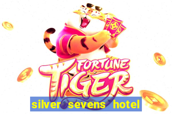 silver sevens hotel & casino