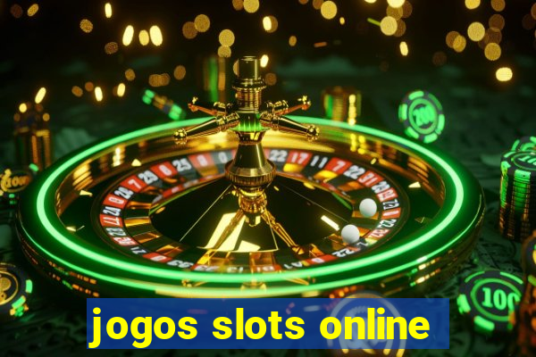 jogos slots online