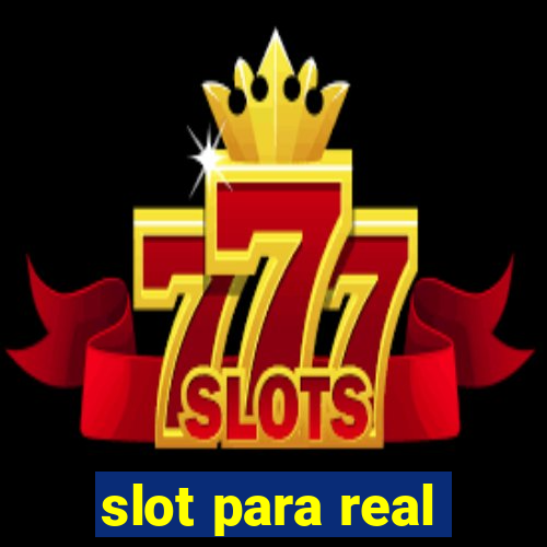 slot para real