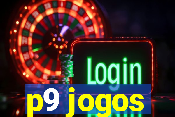 p9 jogos