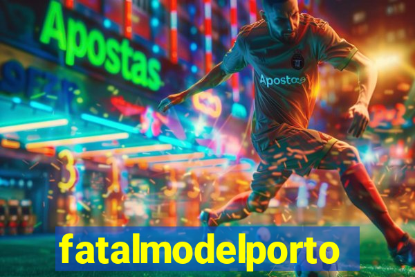 fatalmodelportoseguro