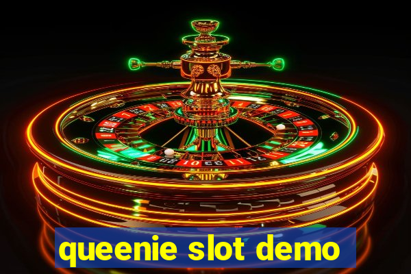 queenie slot demo