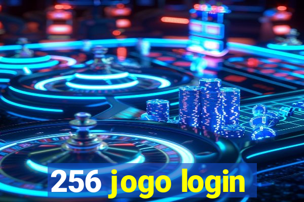 256 jogo login