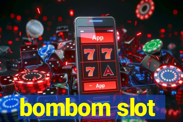 bombom slot