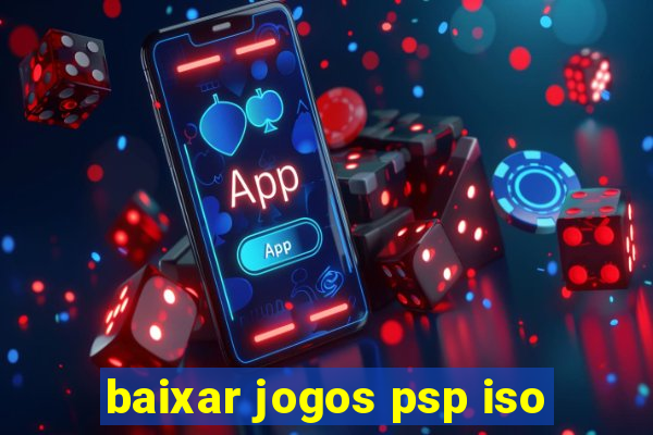 baixar jogos psp iso