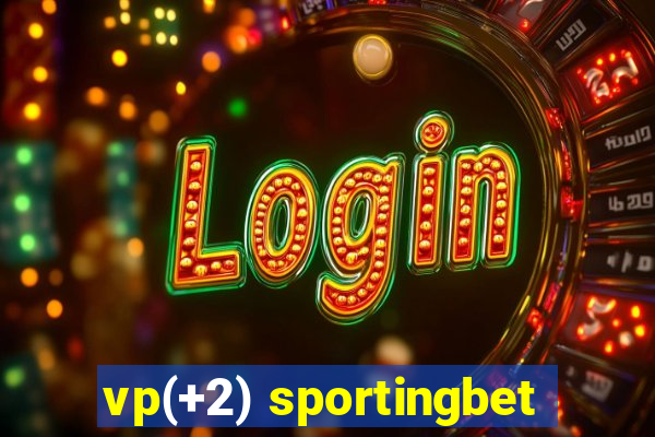 vp(+2) sportingbet