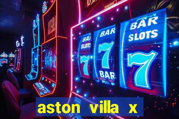 aston villa x liverpool futemax