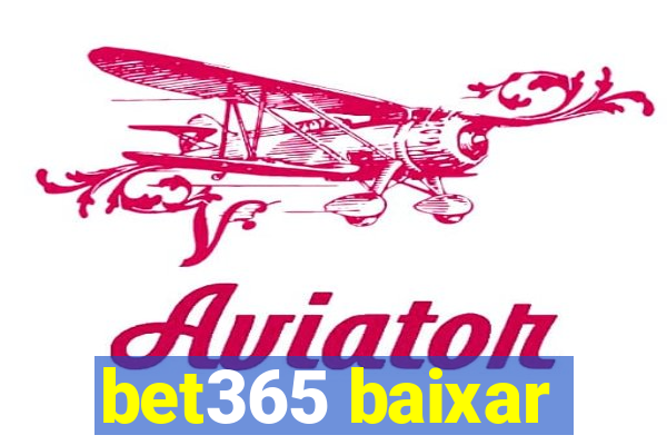 bet365 baixar