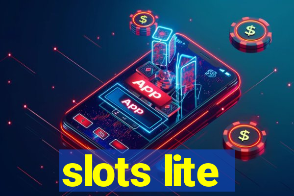 slots lite