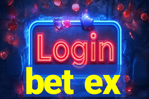 bet ex