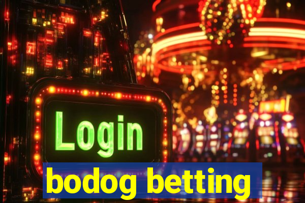 bodog betting