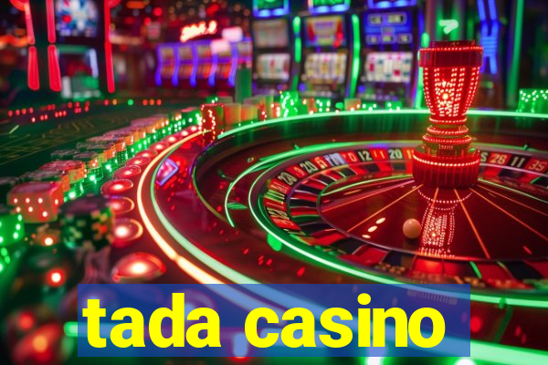 tada casino