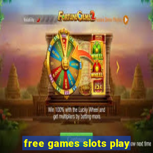 free games slots play