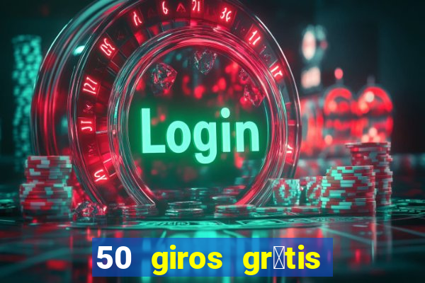 50 giros gr谩tis no cadastro