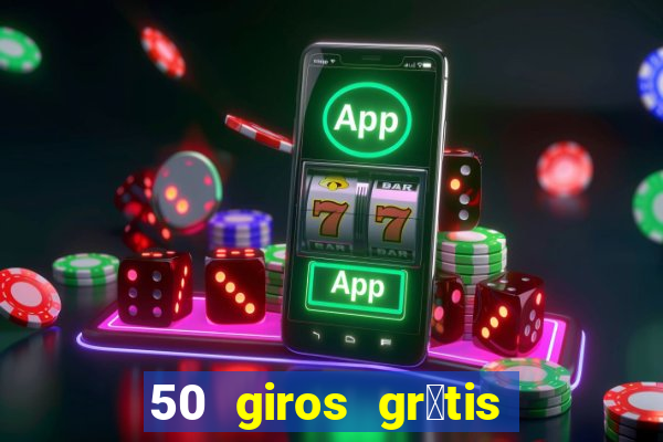 50 giros gr谩tis no cadastro