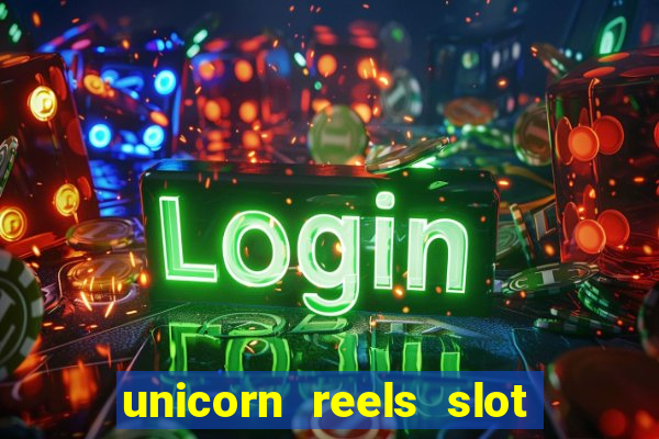 unicorn reels slot free play