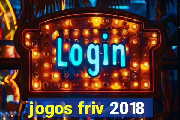 jogos friv 2018