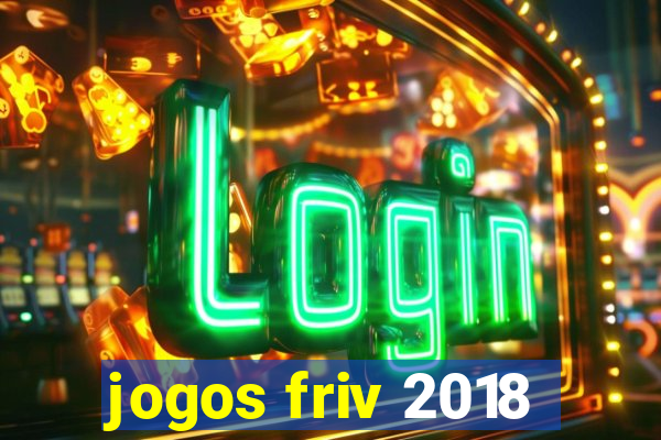 jogos friv 2018