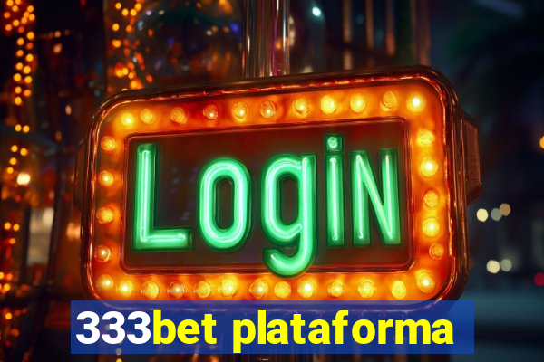 333bet plataforma