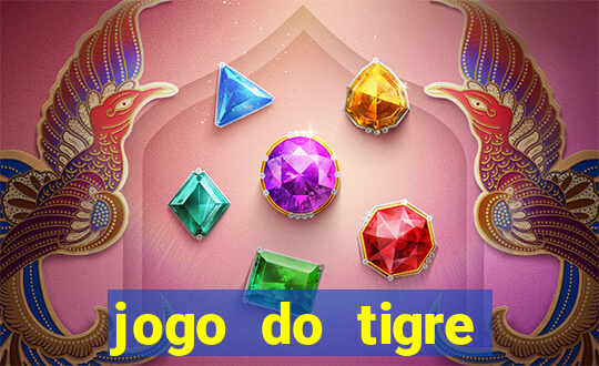 jogo do tigre online gratis