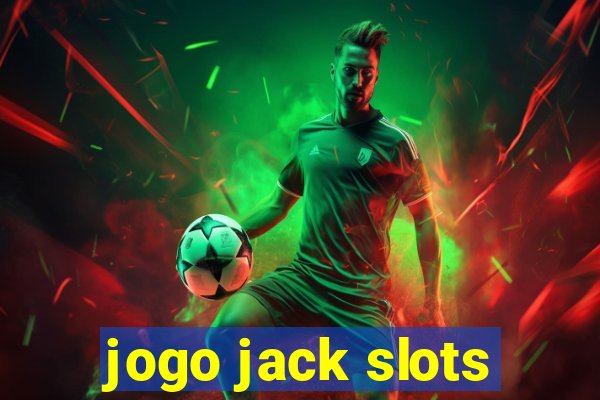 jogo jack slots