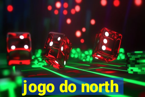 jogo do north