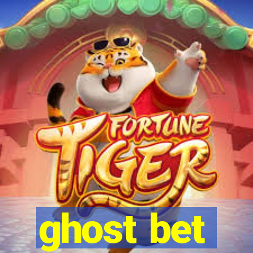 ghost bet