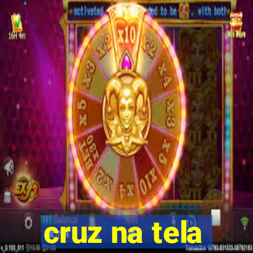 cruz na tela