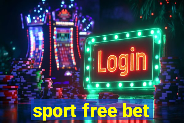 sport free bet