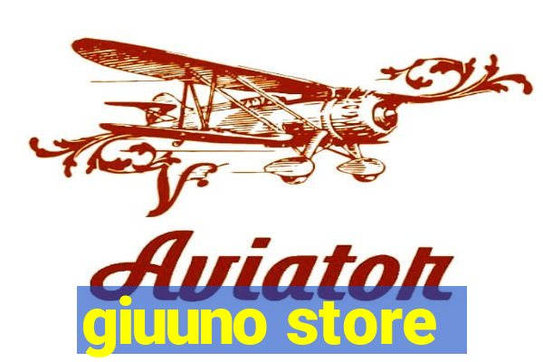 giuuno store