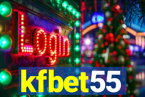 kfbet55