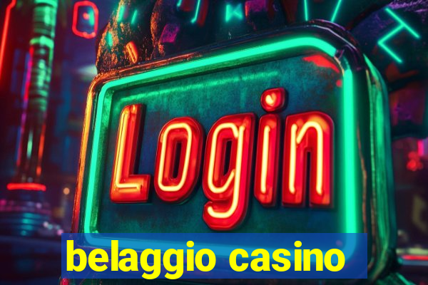 belaggio casino