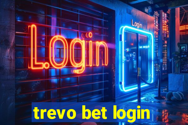 trevo bet login