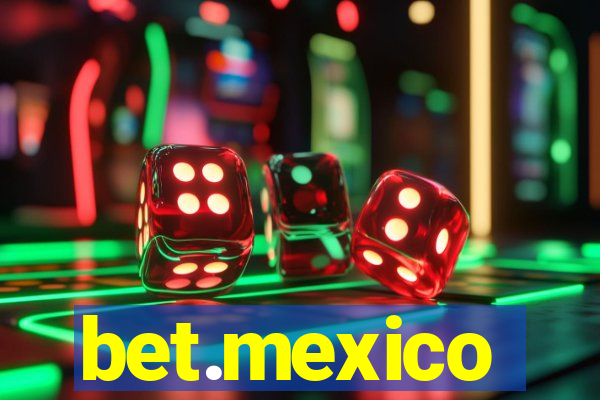 bet.mexico