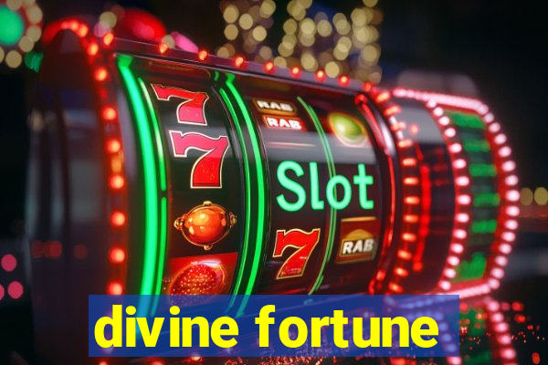 divine fortune