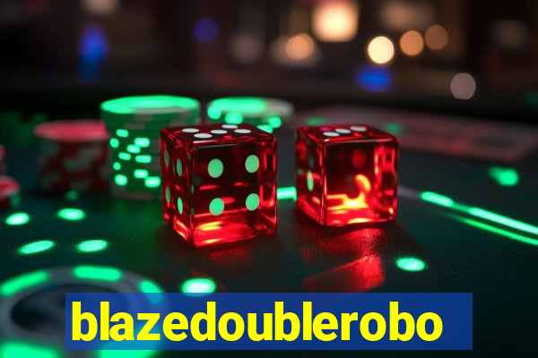 blazedoublerobo